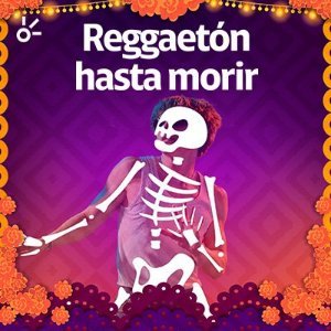 Reggaet�n hasta morir
